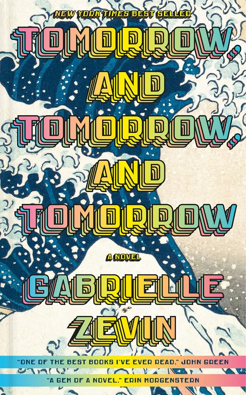 Tomorrow & Tomorrow & Tomorrow Book Cover